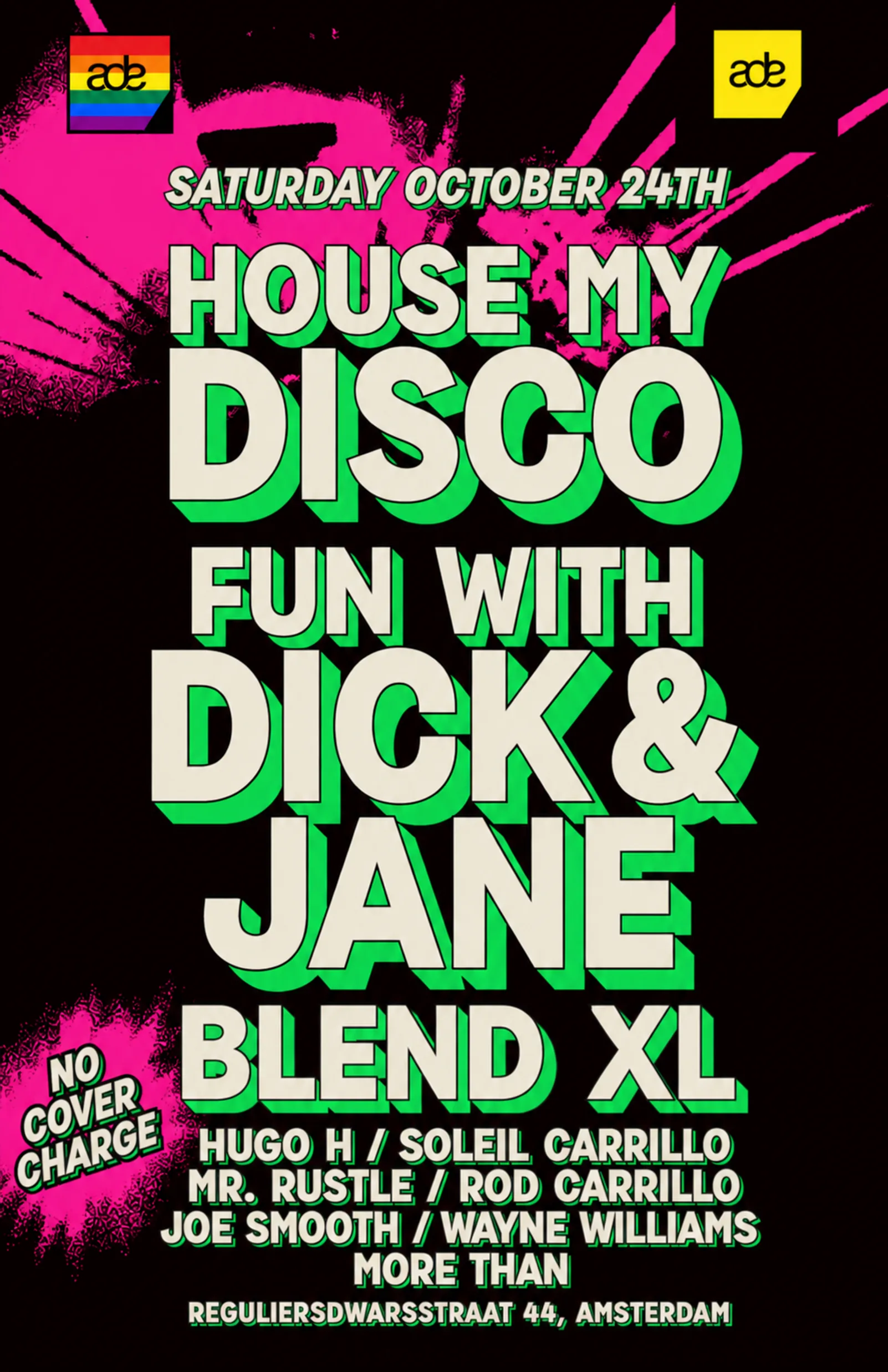 Flyer van House My Disco x Fun With Dick & Jayne in Blend XL.
